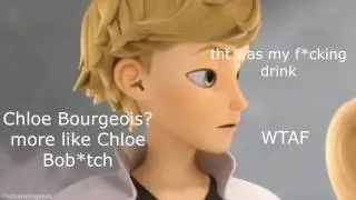 Everytime Adrien is disgusted/annoyed/mad/weirded out by Chloe in Season 1
