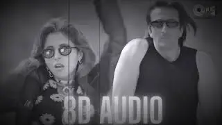 O Bhavre | Daud | 8D Audio | Sanjay Dutt, Urmila Matondkar | A. R. Rahman | Yeshudas, Asha Bhosle
