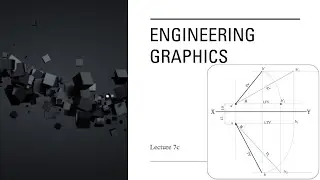 Projection of Lines| SOLVED QUESTION| Engineering Graphics - Lecture 07c