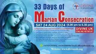 (LIVE) Marian Consecration - Day 19 (24 August 2024) Divine UK