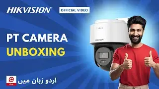 🎥 Hikvision PT Camera Unboxing – Urdu Video 🎥