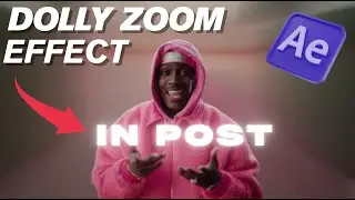 How To Make a DOLLY ZOOM In POST [After Effects]