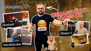 Gatavojamies Ziemassvētkiem 2024 - Vlogs#2