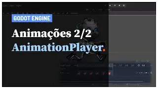 [Godot 3.1] #3 - Animações (Parte 2/2)