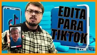 Cómo EDITAR VIDEO para TIKTOK