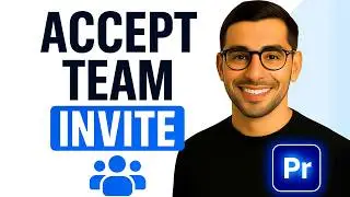 How to Accept Team Project Invite Premiere Pro (EASY METHOD)