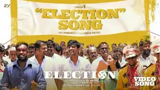 Election Song | Election | Vijay Kumar | Preethi Asrani | Thamizh | K | Divo Music