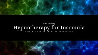 Guided Hypnotherapy Session for Sleep and Deep Relaxation