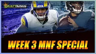 EVERYTHING you need to know: DraftKings Week 3 MNF