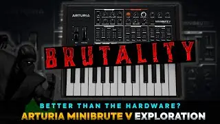 Arturia MiniBrute V || Exploration and Showcase
