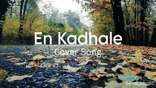 En kadhale cover song || Duet ||Tamil Whatsapp Status || Rain Sound Mixed || Mine Music