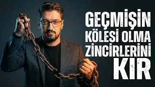 Bugünü Kaçırma: Geçmişin Zincirlerinden Nasıl Kurtulursun?