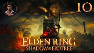 Прохождение 💀 ELDEN RING: Shadow of the Erdtree ● Стрим #10 Финал.