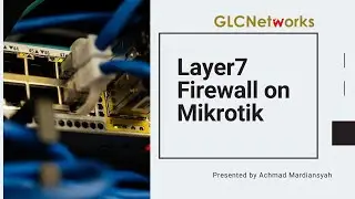 Layer 7 Firewall on Mikrotik (English)