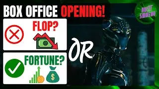 Black Panther 2 Box Office OPENING! FLOP or FORTUNE!?