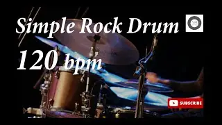 Simple Rock Drum Groove - 120 bpm - HQ
