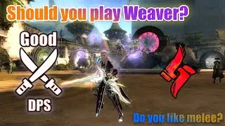 Guild Wars 2 How Good is the Weaver?