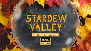BEST Stardew Valley Fall Songs - Relaxing Chill Study Music
