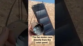 The fan motor runs directly from the solar panel.