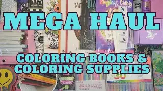 ❤️MEGA HAUL❤️ Coloring Books and Supplies #coloring #coloringhaul #coloringbooks #artsupplieshaul