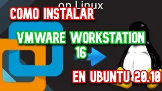 Instalar VMware Workstation en Ubuntu
