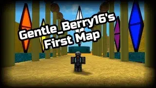 [veryepicmap] Gentle_Berry16's FIRST Map! | ROBLOX FE2 Map Test