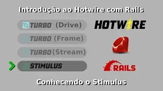 Ruby on Rails Introdução ao Hotwire - Stimulus