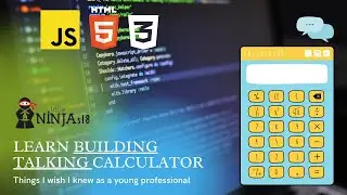 TALKING CALCULATOR || Learn Html, Js, Css ||join littleninjas18 ||