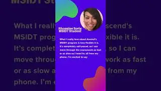 Ascend MSIDT Student Testimonial