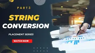 String conversion | Upper to lower | Int to string | L-2