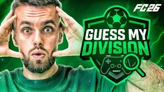 GUESS MY DIVISION - Je DEVINE votre DIVISION en Rivals sur FC26 !