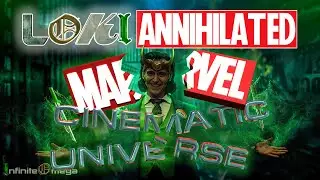 Loki Annihilated the MCU! Only took 'em One Episode