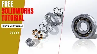 Solidworks Tutorial From ZERO (Lesson21) 👀 Ball Bearing Design-Assembly