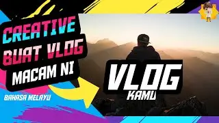 Tutorial cara mudah edit video vlog menggunakan kinemaster(guna phone jerr )