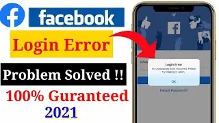 Facebook an unexpected error occurred || Fb login error problem || Fb account login problem 2021