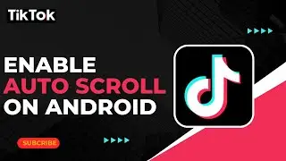 How to Enable Auto Scroll on TikTok on Android !