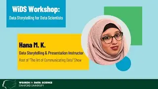 Data Storytelling for Data Scientists | Hana M.K