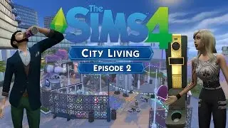 Sims 4: City Living - Episode 2 | Talking Toilet