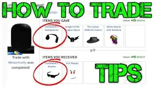 How To Trade On ROBLOX! *Tips AND Tricks!*