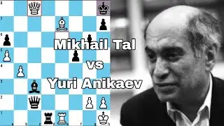Mikhail Tal vs Yuri Anikaev. Moscow (1982).