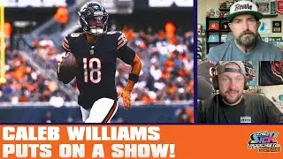 Caleb Williams Puts On A Show! - Bears Talk #82
