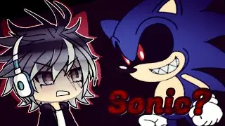 [GachaGaming #5] SONIC.EXE ROUND 2 (CreepyPasta Game)