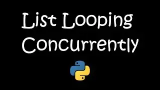 Concurrent List Iteration with Python's Zip Function: Mastering Simultaneous Loops