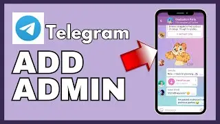How to Add Admin in Telegram 2025?