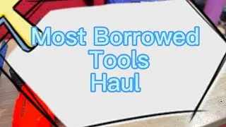Most Borrowed Tools Haul #LANGTOOLS #GEARWRENCH