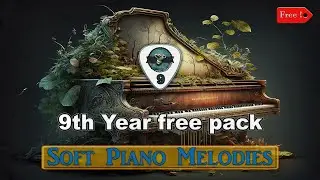 Soft Piano Melodies (wav loops, midi) - 9th Year Free Pack demo