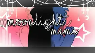 ☆°• MoonLight •°☆ || Meme || Animation || Ft: FnF ||