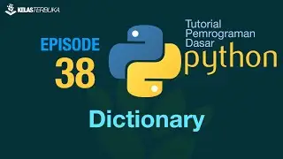 Learn Python [Basic] - 38 - Dictionary