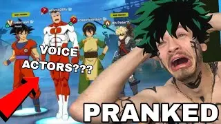 ANIME VOICE ACTORS PRANK STREAMER !