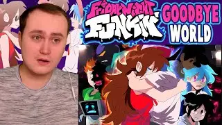 “Goodbye world” - Friday Night Funkin Sad Animation(2/2) | Reaction